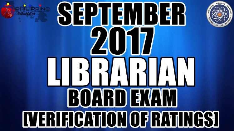 September 2017 Librarian Board Exam Verification of Ratings