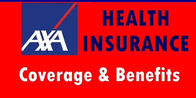 AXA HEALTH INSURANCE - List of Policies & Their Coverage & Benefits
