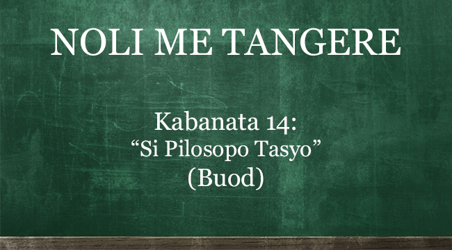 Kabanata Noli Me Tangere Si Pilosopo Tasyo Buod Hot Sex Picture