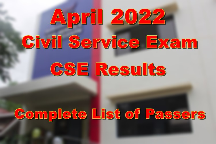 Civil Service Exam CSE Result April 2022 FOE POE BCLTE FSO