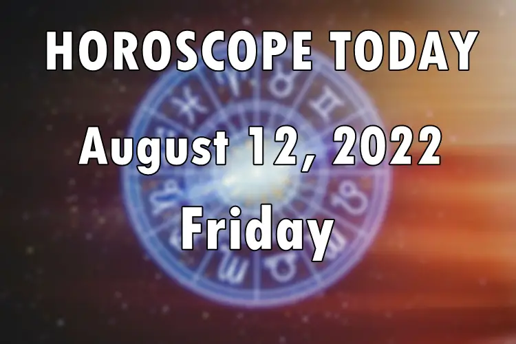 HOROSCOPE TODAY