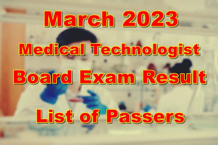 MedTech Board Exam Result March 2023 List of Passers