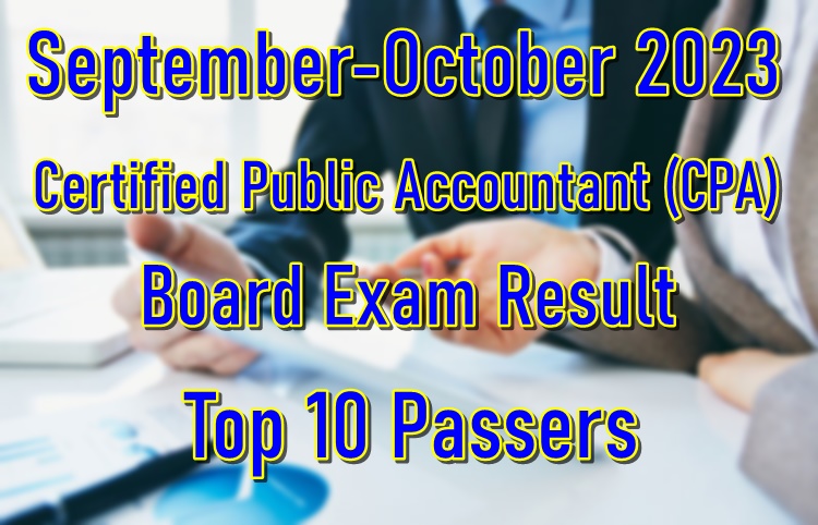 cpa-board-exam-result-september-october-2023-top-10-passers-philnews