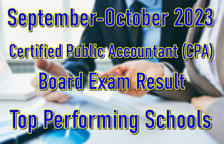 CPA Board Exam Result September-October 2023 – Top Performing Schools ...