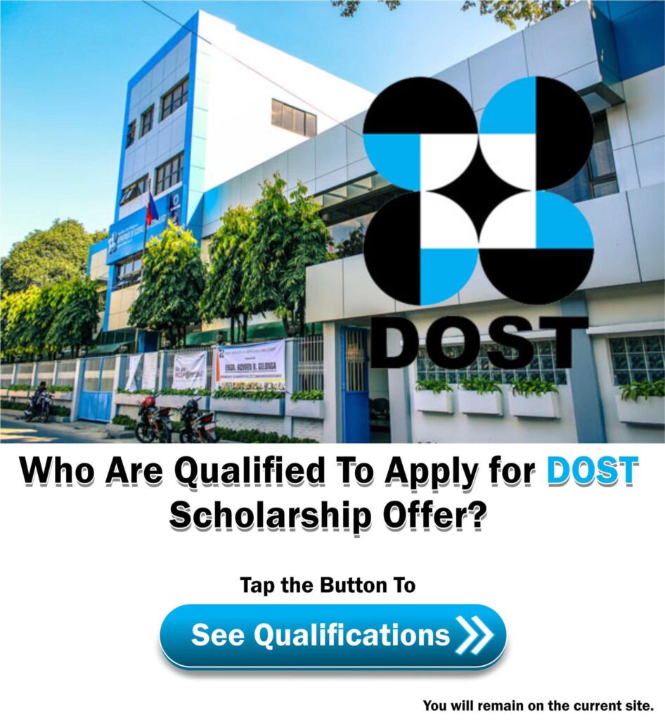 DOST Scholarship Benefits for Scholars in Undergraduate Studies 2024