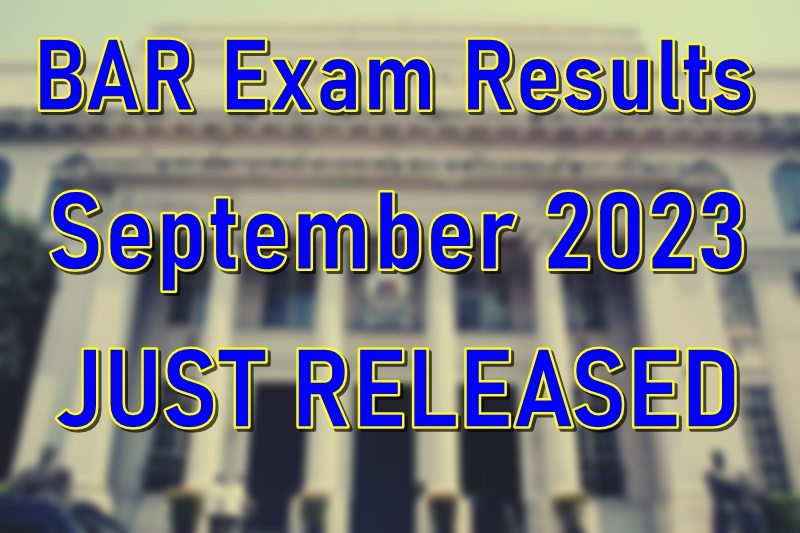 BAR Exam Results September 2023 JUST RELEASED PhilNews