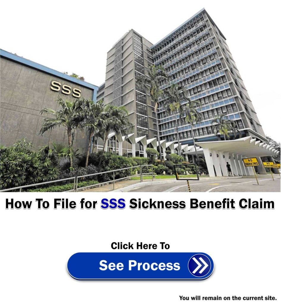 SSS Sickness Benefit Requirements Member Must Submit To File Claim