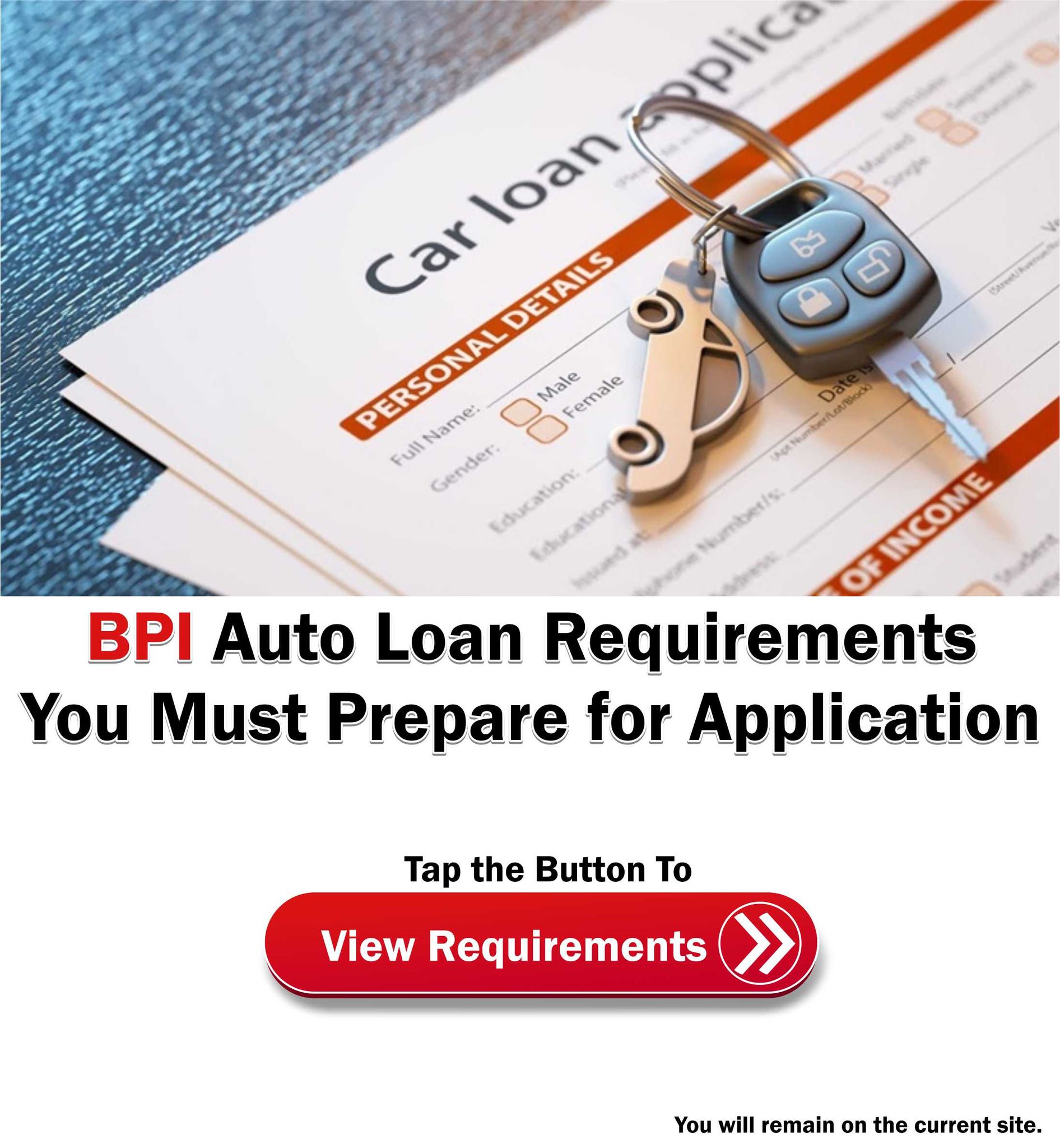How To Apply for BPI Auto Loan Offer PhilNews