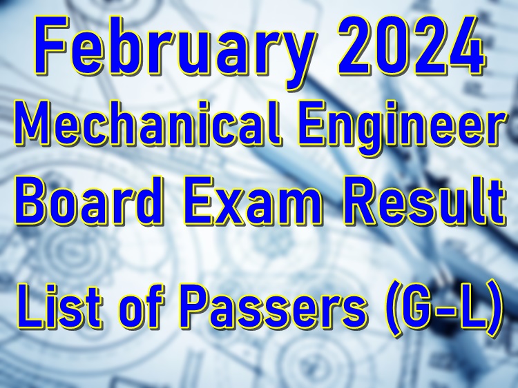 Mechanical Engineer Board Exam Result February 2024 List of Passers