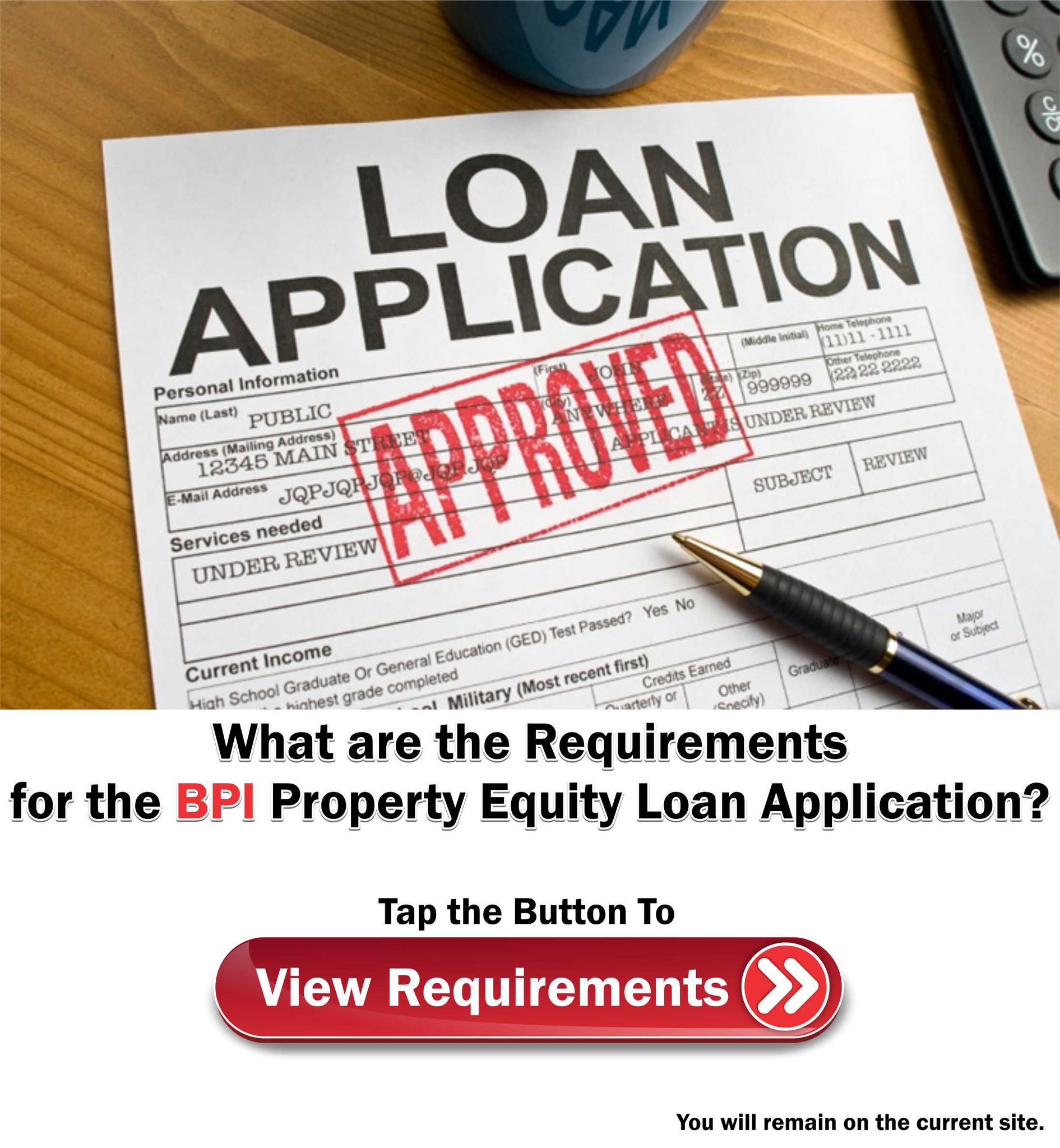 BPI Property Equity Loan Requirements