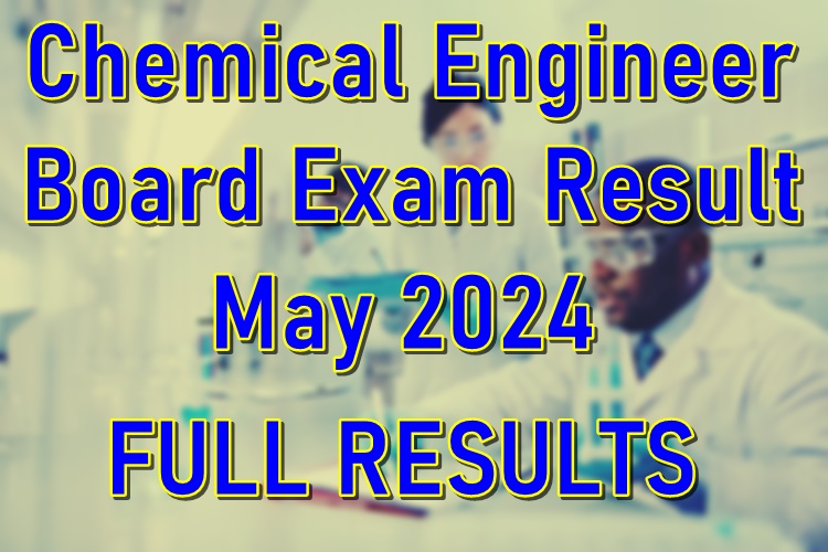 Chemical Engineer Board Exam Result May 2024 PhilNews