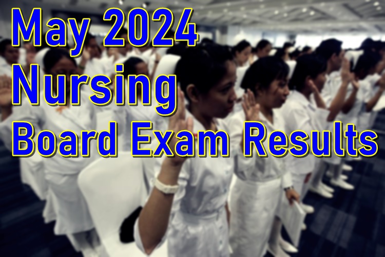 Nursing Board Exam Results May 2024 NLE PhilNews