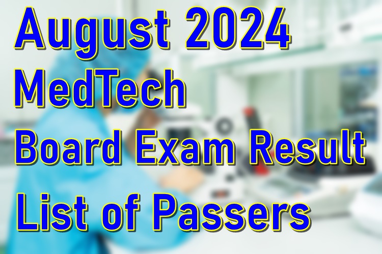 MedTech Board Exam Result August 2024 List of Passers PhilNews