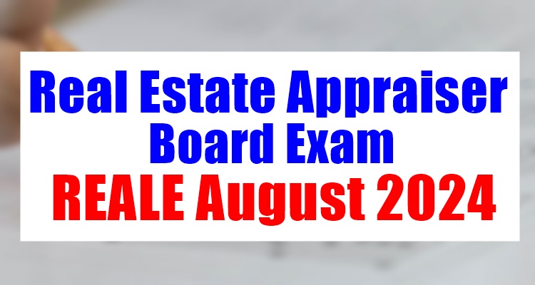 Real Estate Appraiser Board Exam Result August 2024 Just Released 