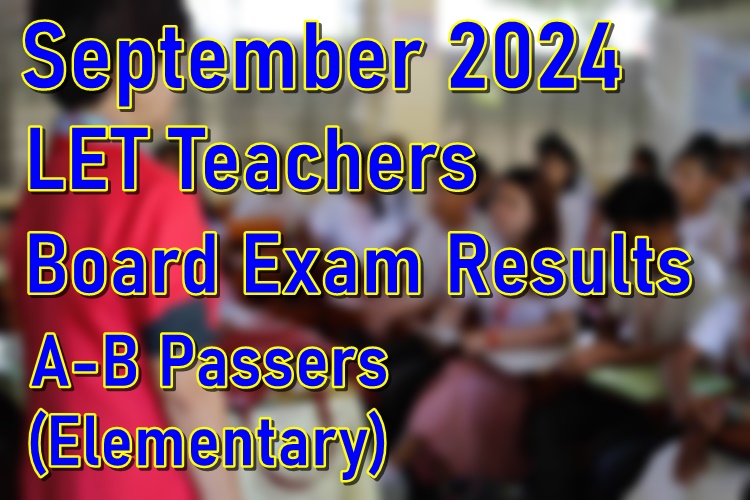 LET Results September 2024 – A-B Passers (Elementary) | PhilNews