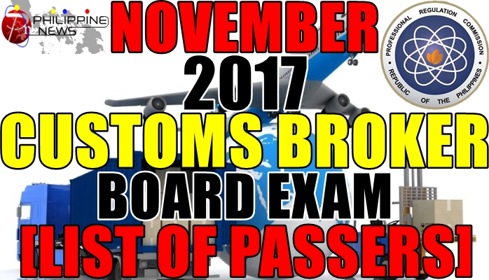 List of Passers: November 2017 Customs Broker Board Exam