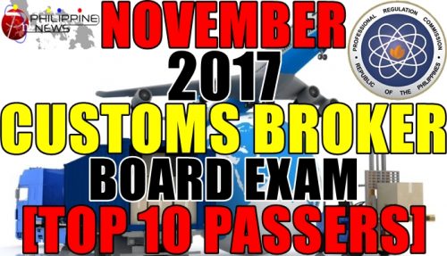 Top 10 Passers: November 2017 Customs Broker Board Exam