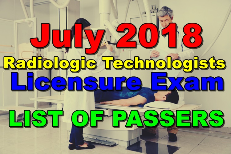 July 2018 Radiologic Technologists Licensure Exam