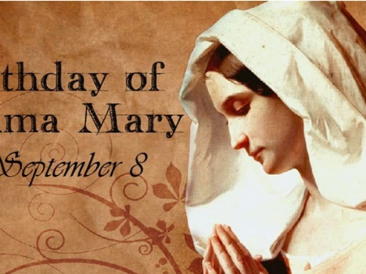 Blessed Virgin Mary: Catholics Celebrate Her Birthday Today, September 8