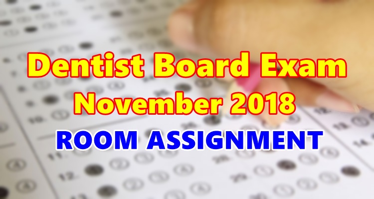 dentistry board exam room assignment