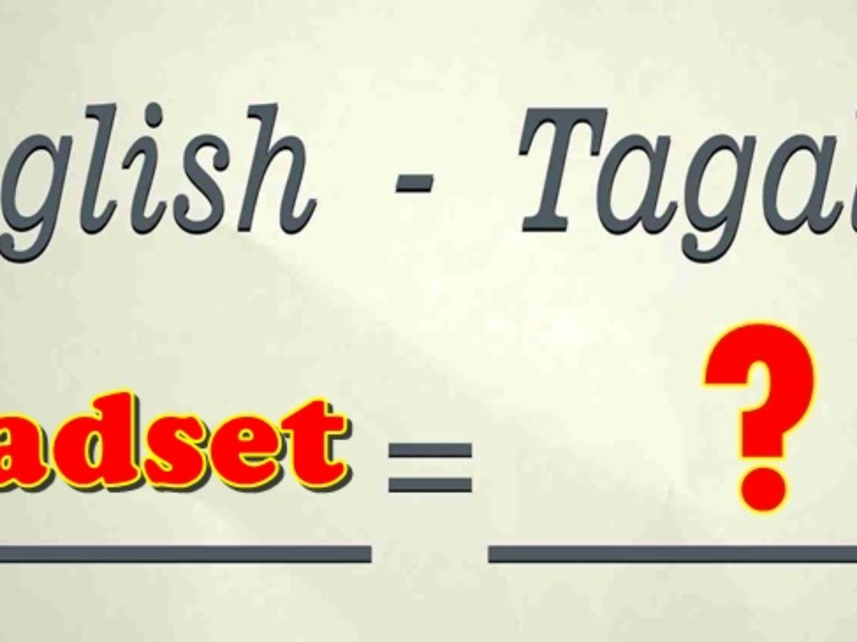 ENGLISH-TAGALOG TRANSLATE: Tagalog 
