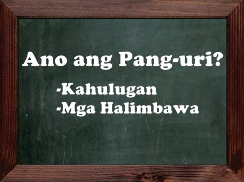 ANO ANG PANG-URI