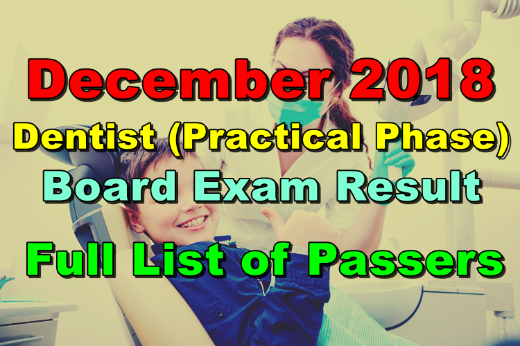 Dentist Board Exam Result December 2018 (Practical) Full List