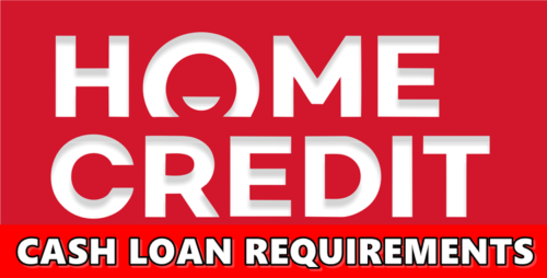 Home Credit Loan Requirements