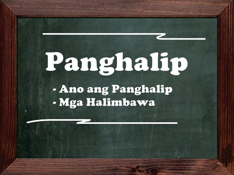 Panghalip Ano Ang Panghalip Mga Halimbawa Nito 2600