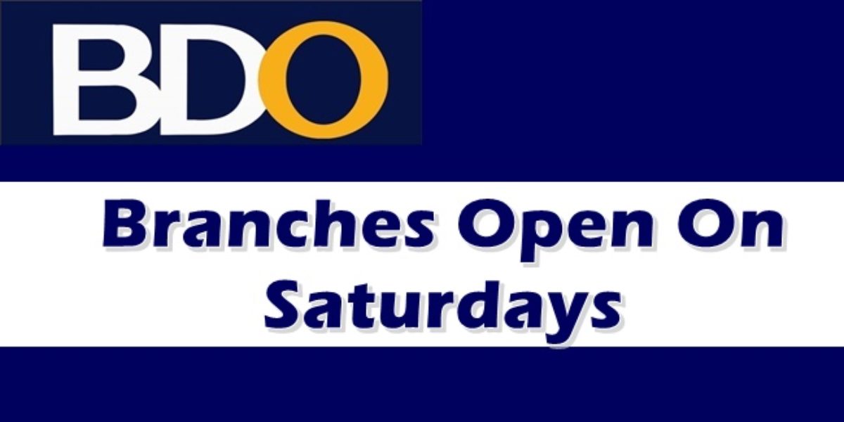 Bdo Branches List Of Metro Manila Bdo Branches Open On Saturdays