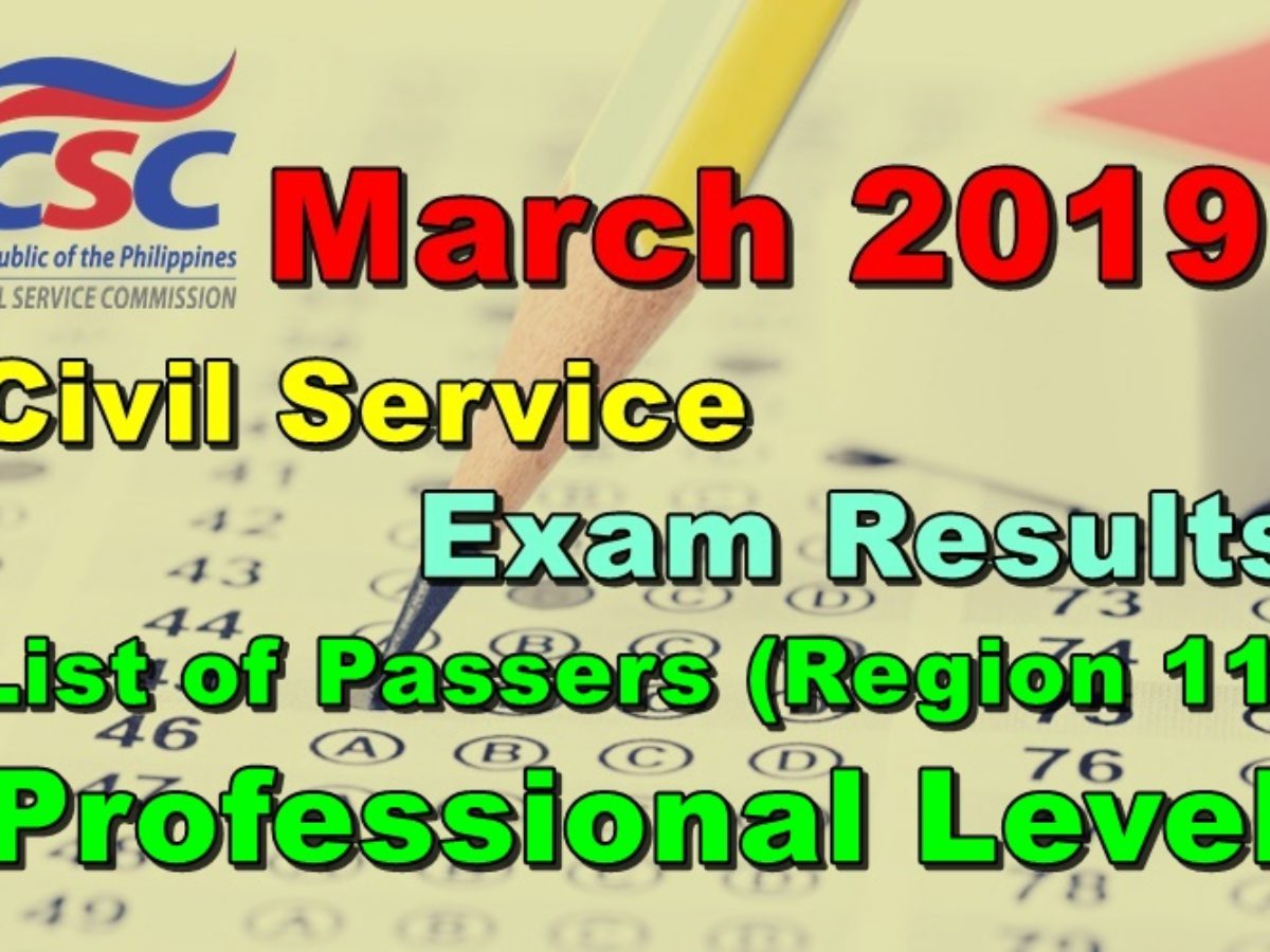 Civil Service Exam Results March 19 Region 11 Passers Professional Level