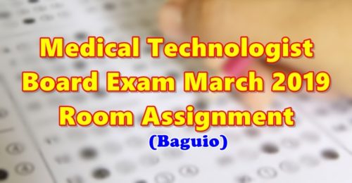 Medical Technologist Board Exam March 2019 Room Assignment