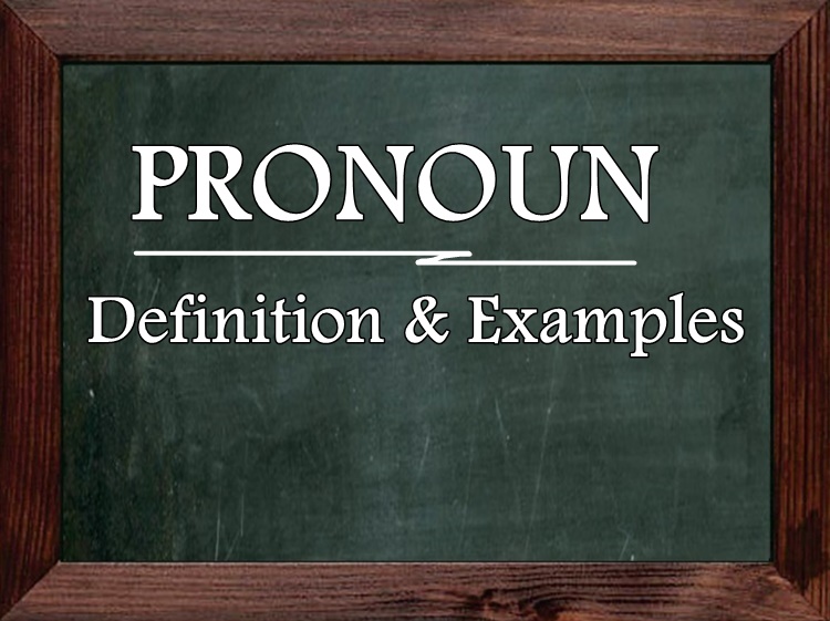 PRONOUN: Definition Of Pronoun & Its Examples | Parts Of Speech