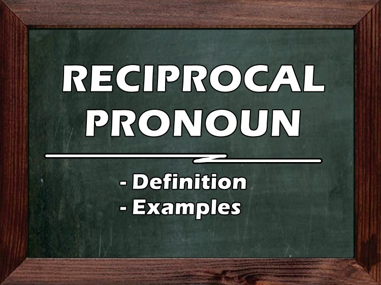 Reciprocal Pronoun