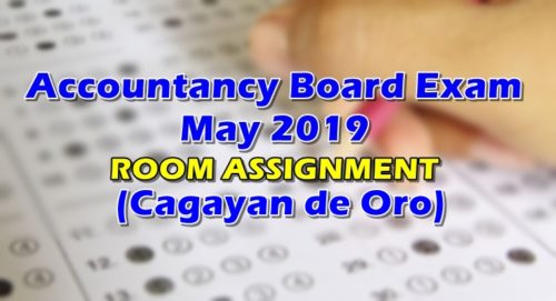 Accountancy Board Exam May 2019 Room Assignment Cagayan de Oro