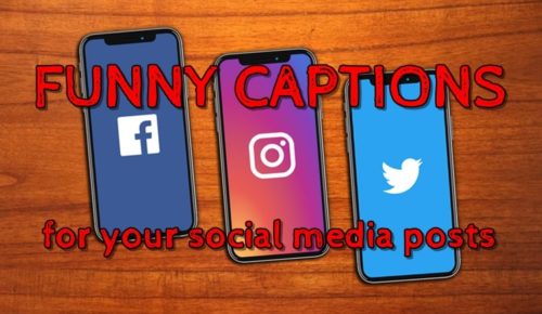 funny captions for social media posts