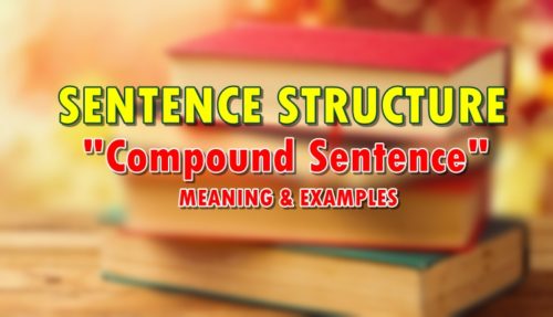 Compound Sentence Sentence Structure