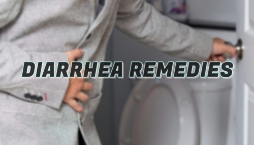 DIARRHEA REMEDIES
