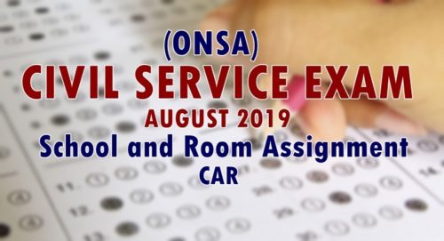 ONSA Civil Service Exam August 2019 School & Room Assignment