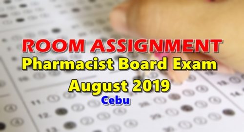 Room Assignment Pharmacist Board Exam August 2019 (Cebu)