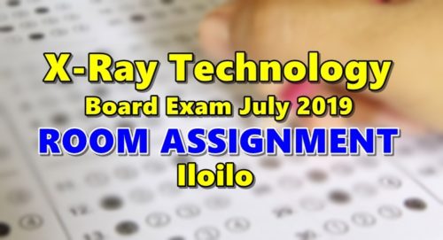 Room Assignment X-Ray Technology Board Exam July 2019