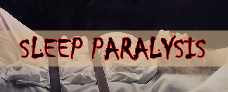 Sleep Paralysis