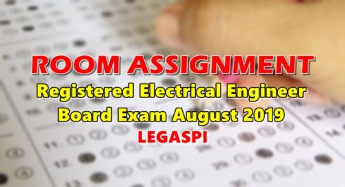 Room Assignment Electrical Engineer Board Exam August 2019 LEGASPI