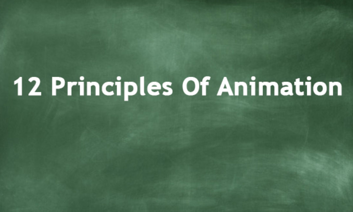 12 Principles Of Animation - What Are The 12 Principles? 12 Principles Of Animation - What Are The 12 Principles?