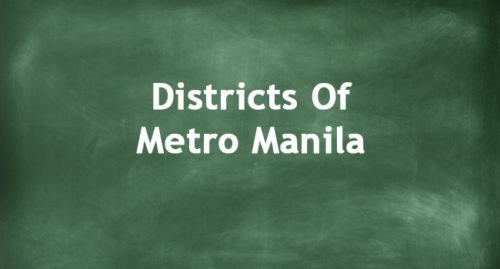 Districts Of Metro Manila | Regions Of The Philippines