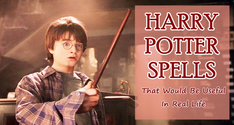 Harry Potter Spells That Would Be Useful In Real Life