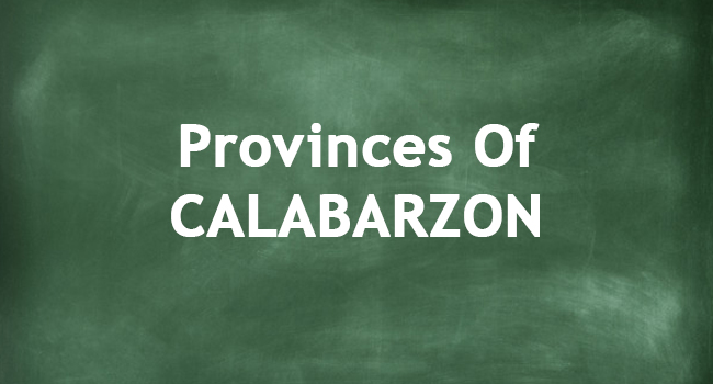 PROVINCES OF CALABARZON