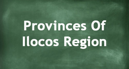 PROVINCES OF ILOCOS REGION