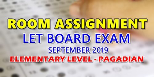 Room Assignment LET Board Exam September 2019 Elementary Level Pagadian