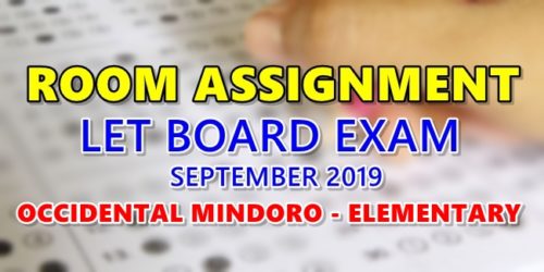 Room Assignment LET Board Exam September 2019 Occidental Mindoro Elementary